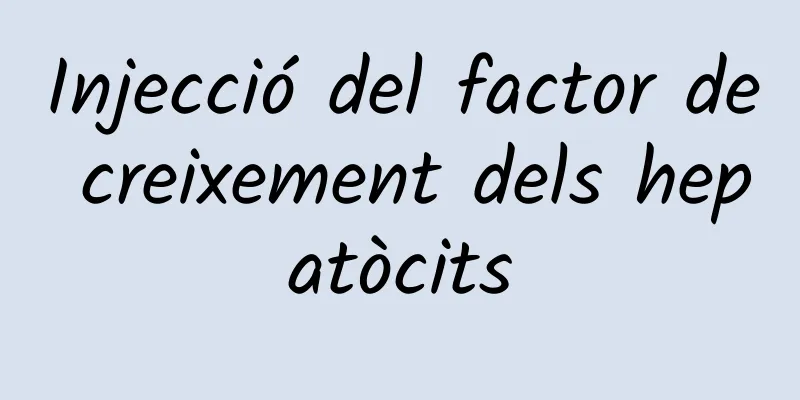 Injecció del factor de creixement dels hepatòcits