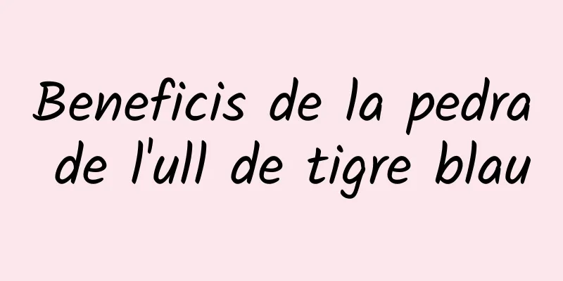 Beneficis de la pedra de l'ull de tigre blau