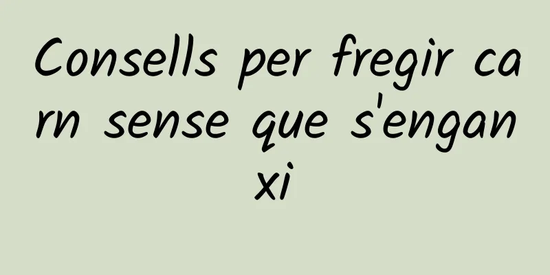 Consells per fregir carn sense que s'enganxi