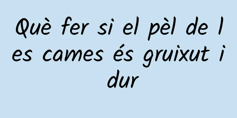 Què fer si el pèl de les cames és gruixut i dur
