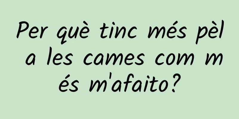 Per què tinc més pèl a les cames com més m'afaito?