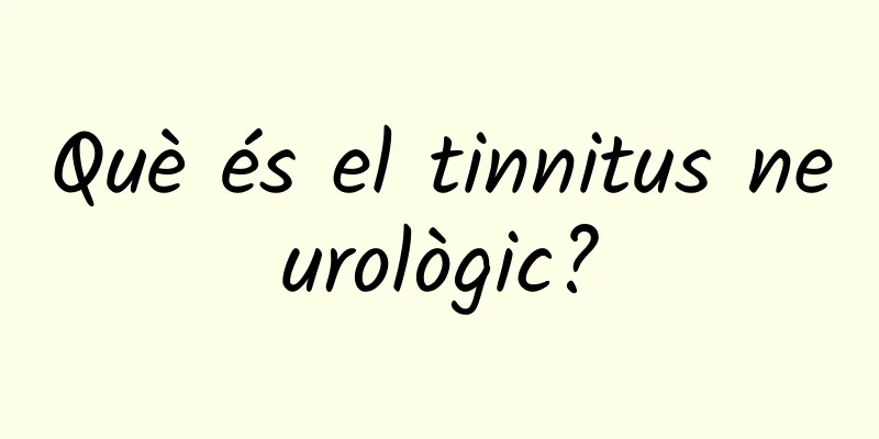 Què és el tinnitus neurològic?