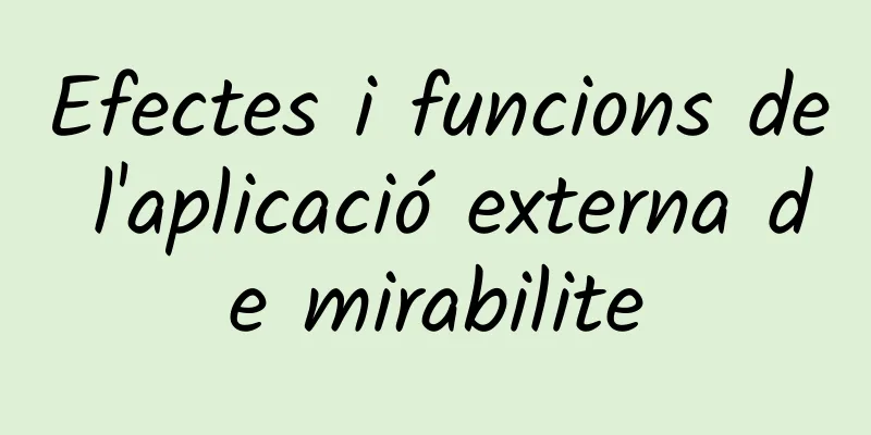 Efectes i funcions de l'aplicació externa de mirabilite