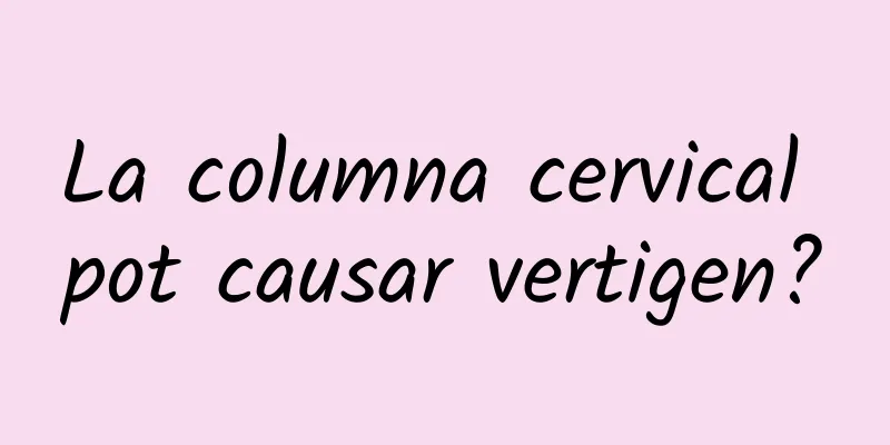 La columna cervical pot causar vertigen?