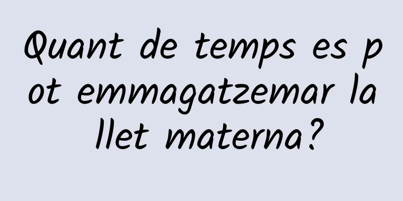 Quant de temps es pot emmagatzemar la llet materna?
