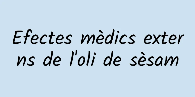 Efectes mèdics externs de l'oli de sèsam