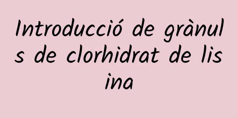 Introducció de grànuls de clorhidrat de lisina