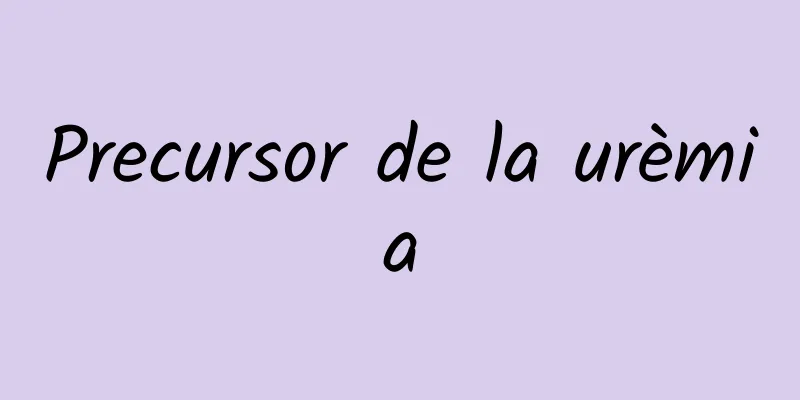 Precursor de la urèmia