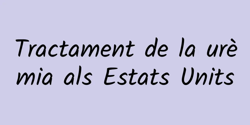 Tractament de la urèmia als Estats Units