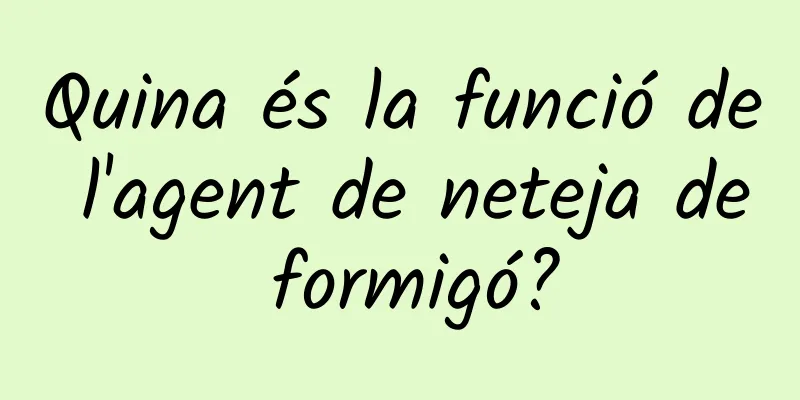 Quina és la funció de l'agent de neteja de formigó?