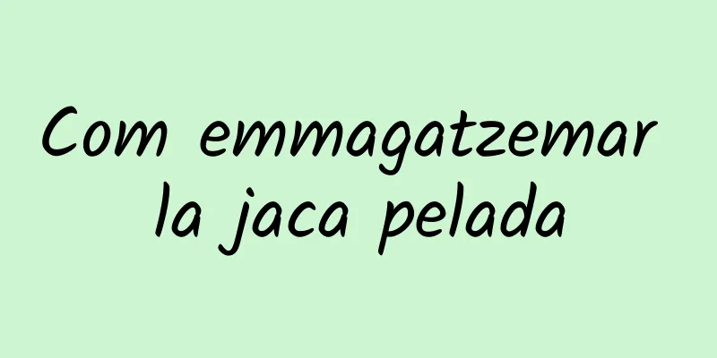 Com emmagatzemar la jaca pelada