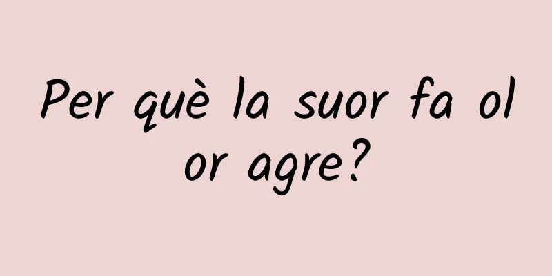 Per què la suor fa olor agre?
