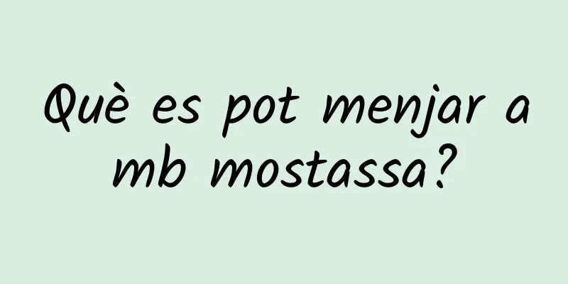 Què es pot menjar amb mostassa?