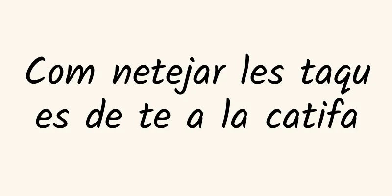 Com netejar les taques de te a la catifa