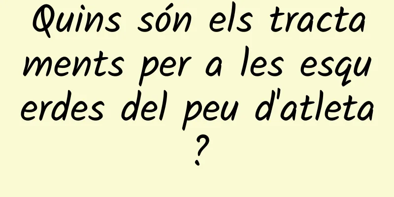 Quins són els tractaments per a les esquerdes del peu d'atleta?