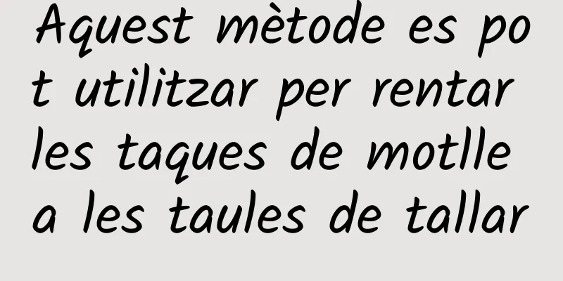 Aquest mètode es pot utilitzar per rentar les taques de motlle a les taules de tallar