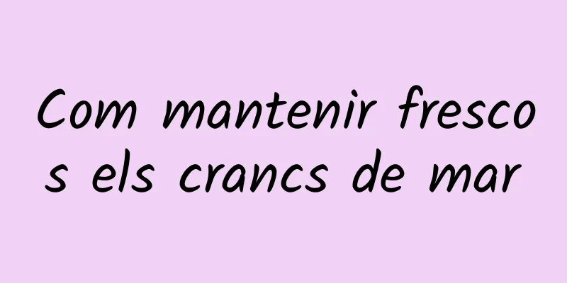 Com mantenir frescos els crancs de mar
