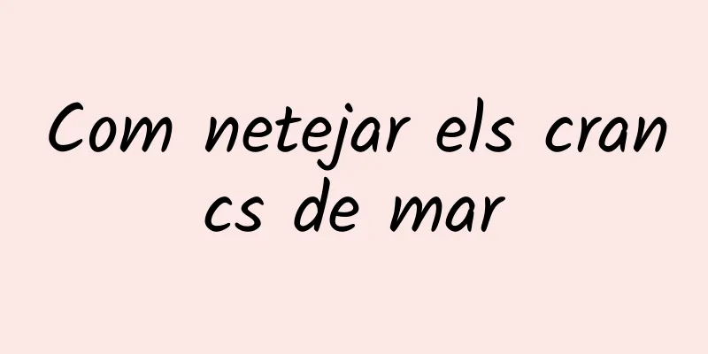 Com netejar els crancs de mar