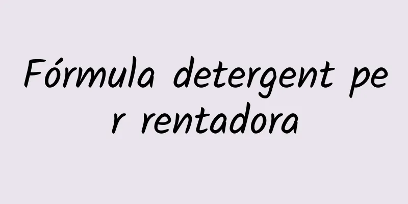 Fórmula detergent per rentadora