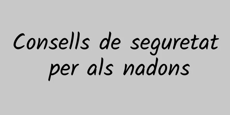 Consells de seguretat per als nadons