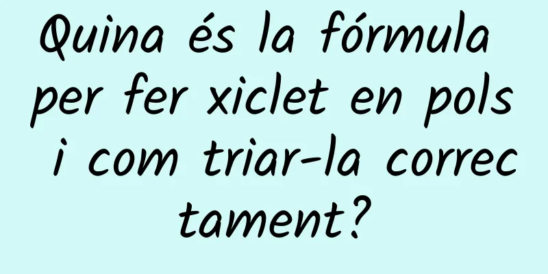Quina és la fórmula per fer xiclet en pols i com triar-la correctament?