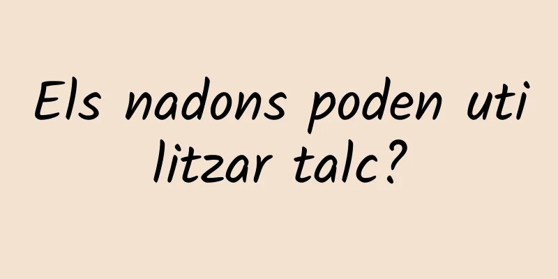 Els nadons poden utilitzar talc?