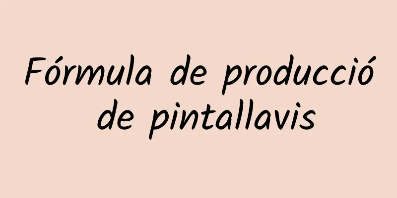 Fórmula de producció de pintallavis