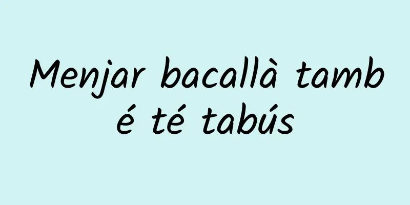 Menjar bacallà també té tabús