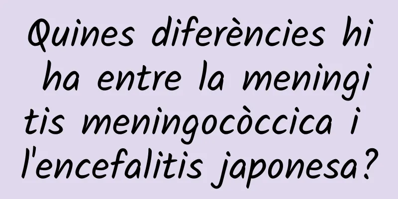 Quines diferències hi ha entre la meningitis meningocòccica i l'encefalitis japonesa?