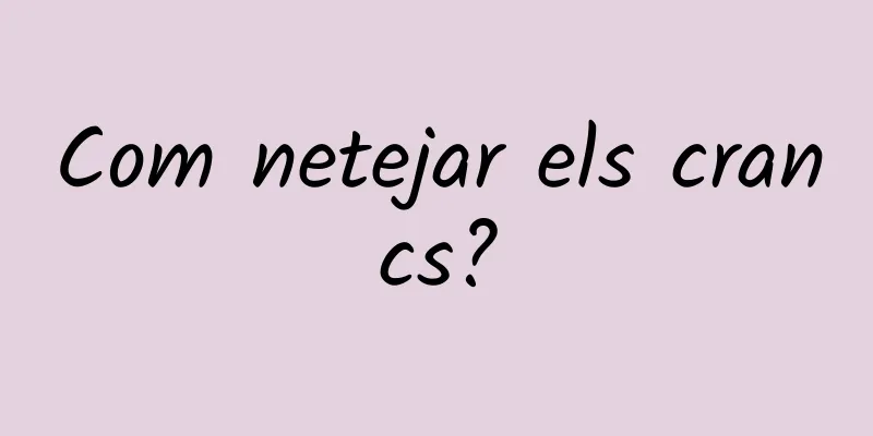 Com netejar els crancs?