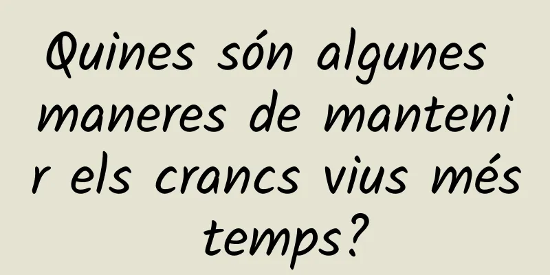 Quines són algunes maneres de mantenir els crancs vius més temps?