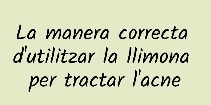 La manera correcta d'utilitzar la llimona per tractar l'acne