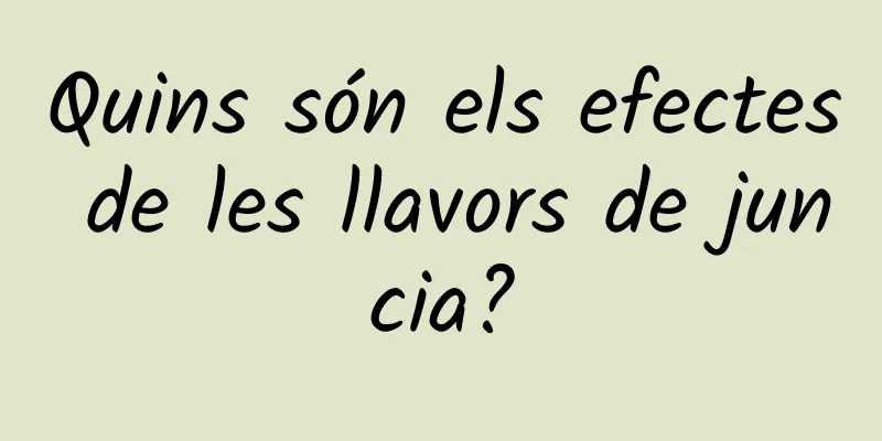 Quins són els efectes de les llavors de juncia?