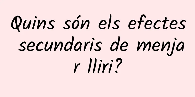 Quins són els efectes secundaris de menjar lliri?