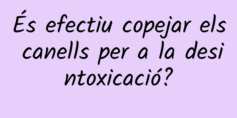 És efectiu copejar els canells per a la desintoxicació?