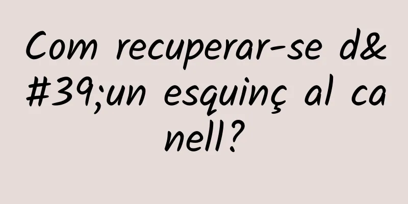 Com recuperar-se d'un esquinç al canell?