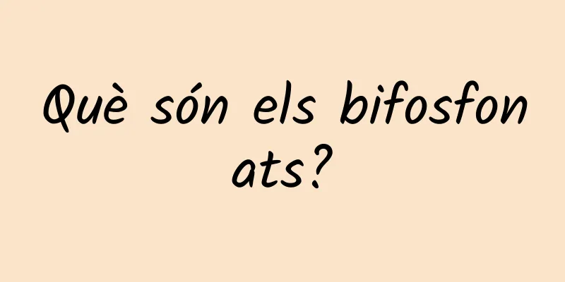 Què són els bifosfonats?