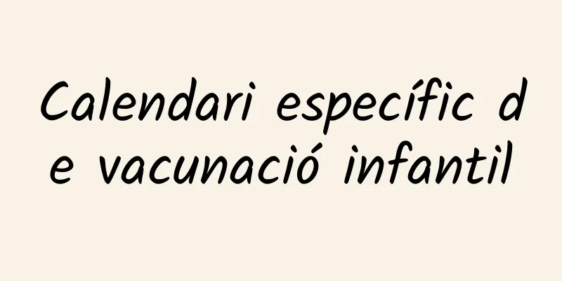 Calendari específic de vacunació infantil