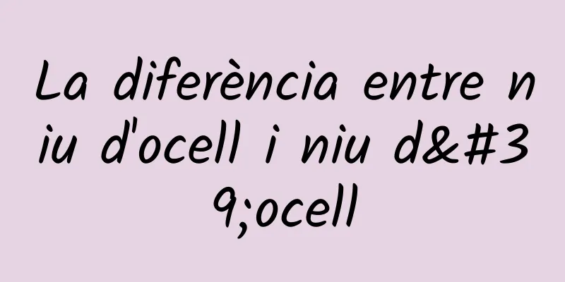 La diferència entre niu d'ocell i niu d'ocell