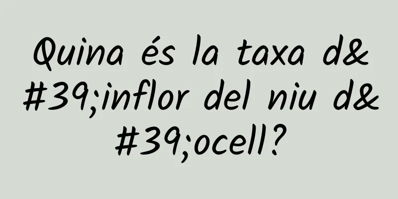 Quina és la taxa d'inflor del niu d'ocell?