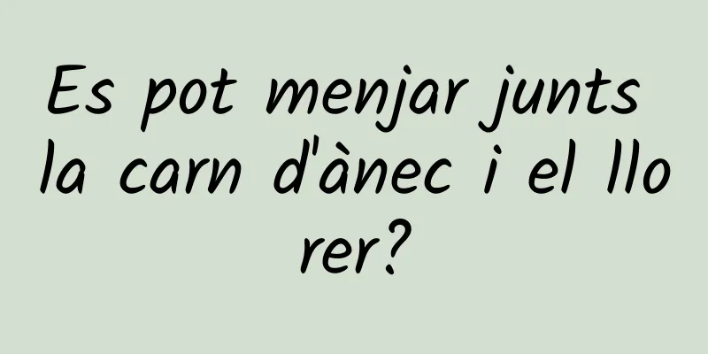 Es pot menjar junts la carn d'ànec i el llorer?