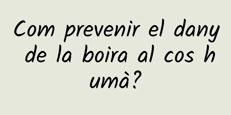 Com prevenir el dany de la boira al cos humà?