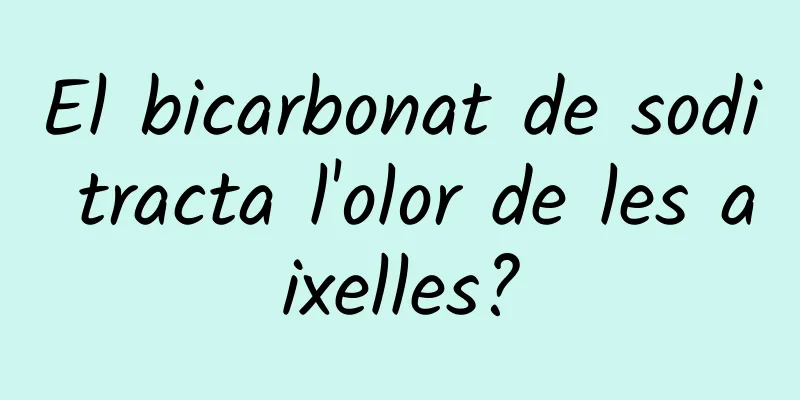El bicarbonat de sodi tracta l'olor de les aixelles?