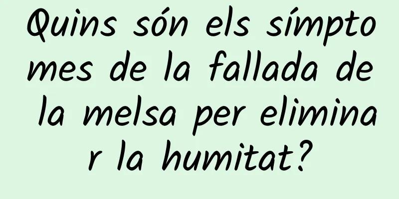 Quins són els símptomes de la fallada de la melsa per eliminar la humitat?