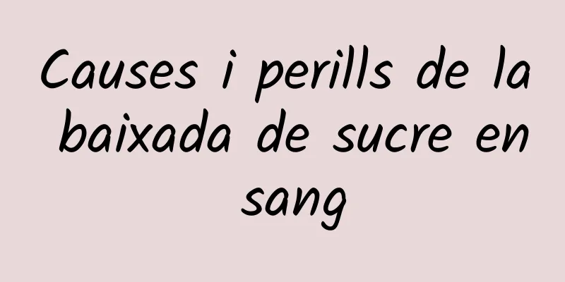 Causes i perills de la baixada de sucre en sang