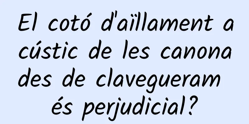 El cotó d'aïllament acústic de les canonades de clavegueram és perjudicial?
