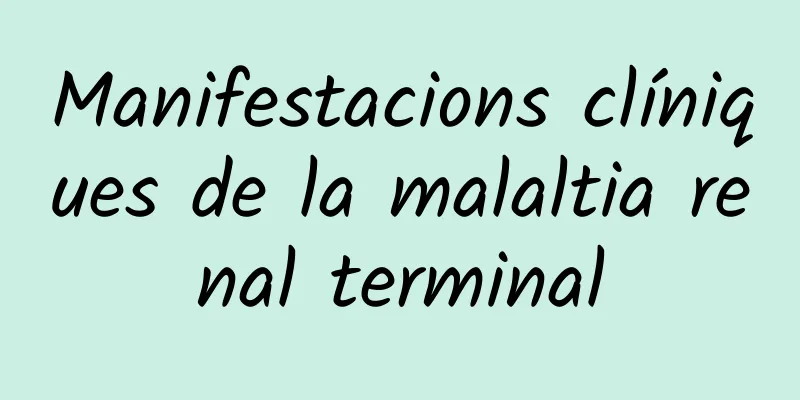 Manifestacions clíniques de la malaltia renal terminal