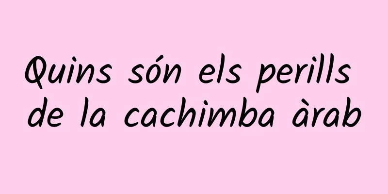 Quins són els perills de la cachimba àrab