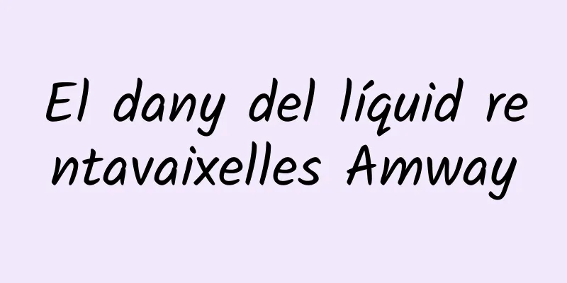 El dany del líquid rentavaixelles Amway