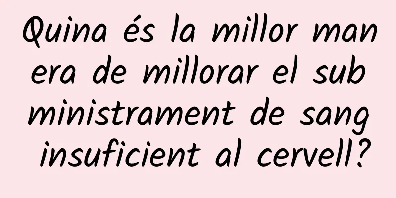 Quina és la millor manera de millorar el subministrament de sang insuficient al cervell?